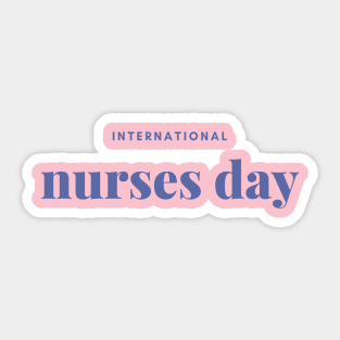 International Nurses Day Sticker